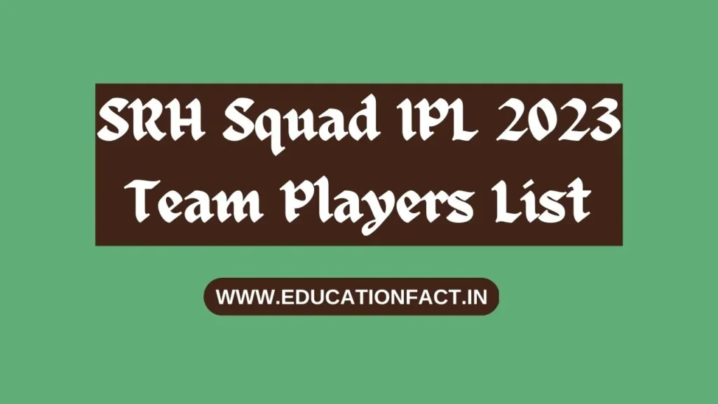 SRH Squad IPL 2023 