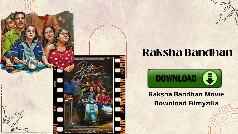 Raksha Bandhan Movie Download